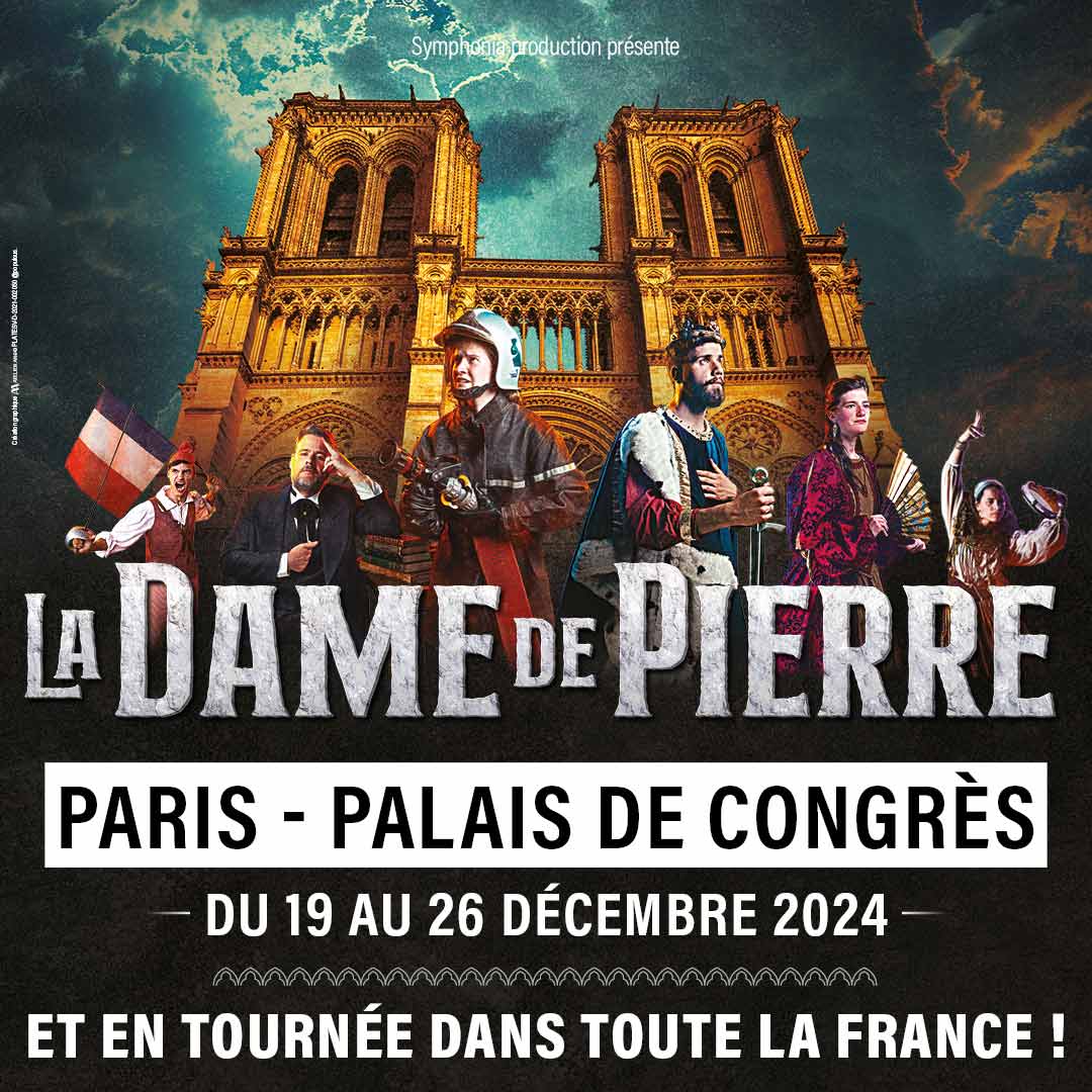 la dame de pierre à Paris | 14 septembre 2024 | Palais des Congrès de Paris