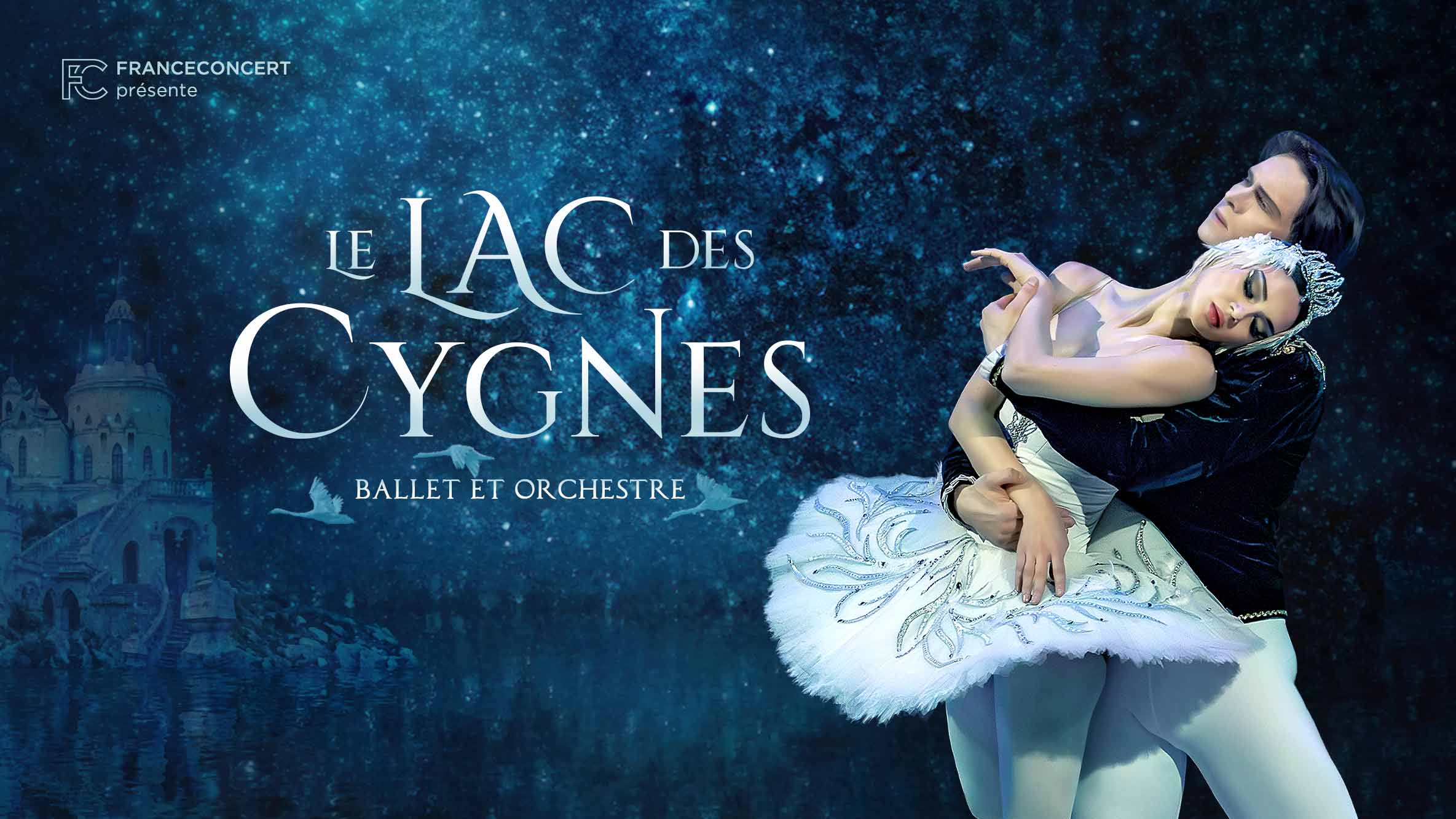 Le Lac des Cygnes octobre 2026 - Palais des Congrès de Paris