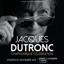 dutronc syphonique palais des congres de paris 2025