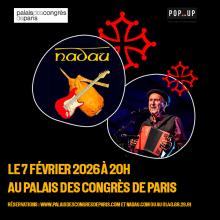 nadau | concert | palais des congres de paris
