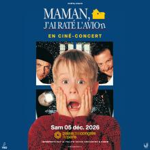 Maman j'ai raté l'avion ! en ciné-concert - Palais des Congrès de Paris