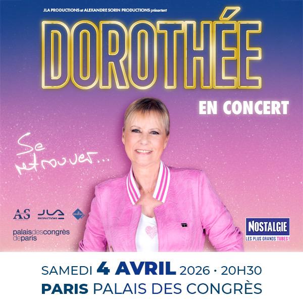 DOROTHEE SE RETROUVER...
